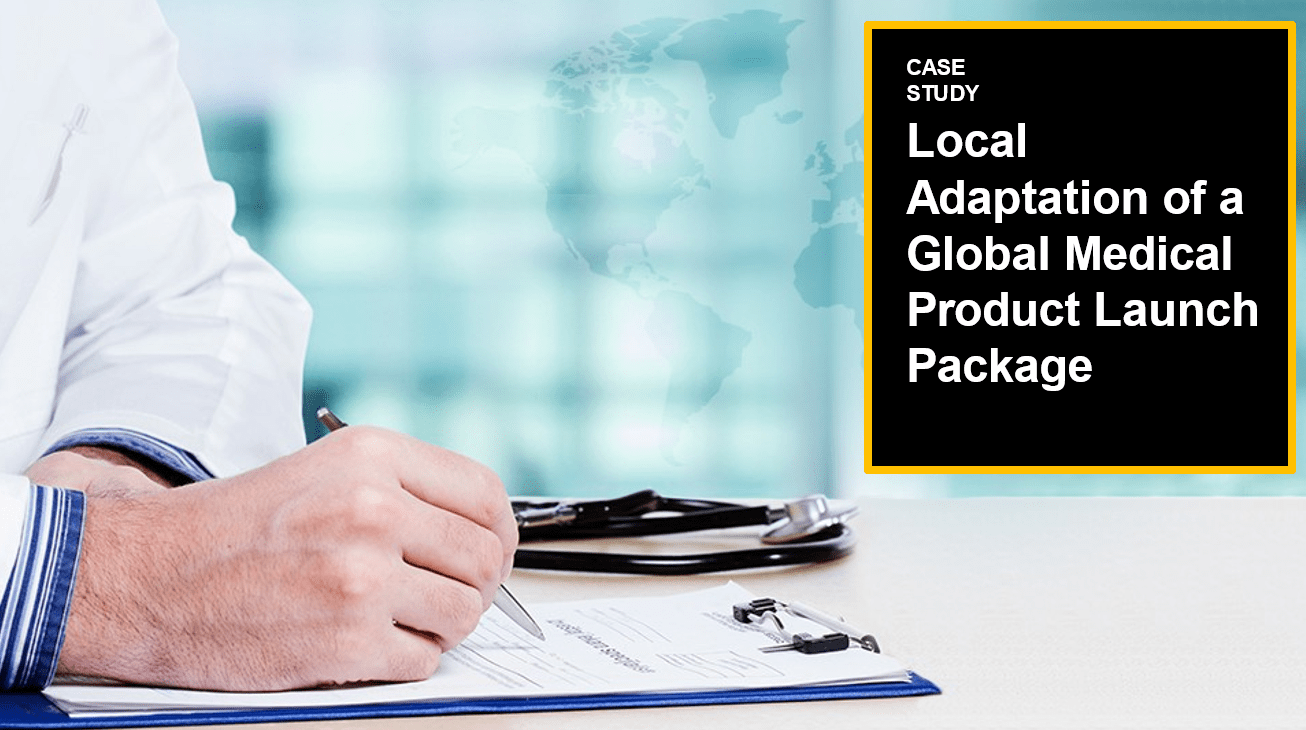 Local Adaptation of a Global Medical Product Launch Package