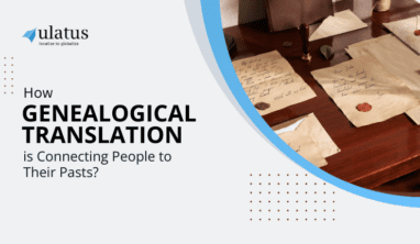 How Genealogical Translation is Connecting People to Their Pasts?