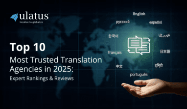 Top 10 Most Trusted Translation Agencies in 2025